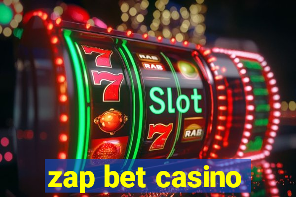 zap bet casino